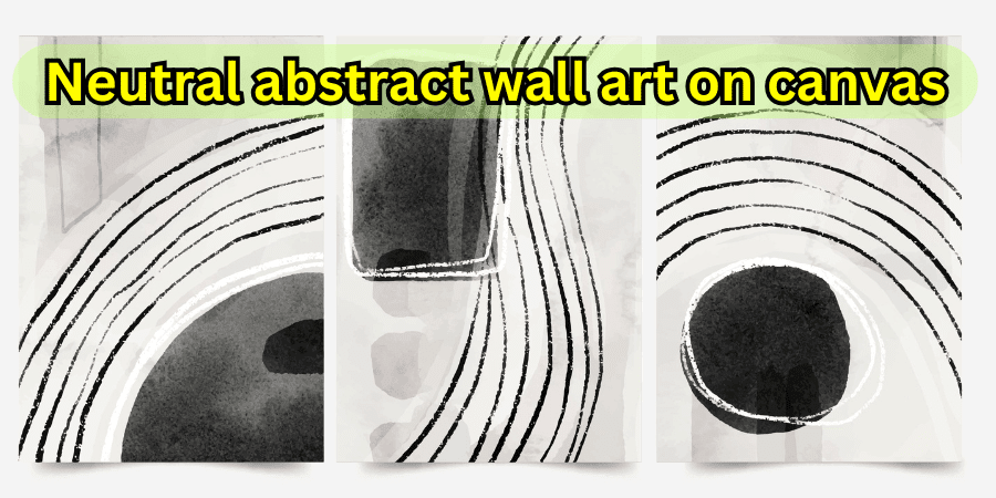 Neutral-abstract-wall-art-on-canvas